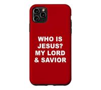 Carcasa para iPhone 11 Pro MAX Who is Jesus? My Lord & Savior - Christian Faith Baptism Red