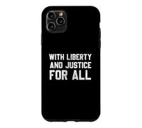 Carcasa para iPhone 11 Pro MAX with Liberty and Justice For All