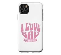 Carcasa para iPhone 11 Pro MAX Womens I Love Bad Choices Ironic Heart