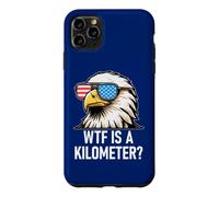 Carcasa para iPhone 11 Pro MAX WTF is a Kilometer 4th of July US Flag USA Eagle America