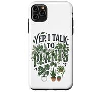 Carcasa para iPhone 11 Pro MAX Yep, I Talk to Plants Funny Plant Whisperer Gardening Humor