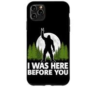 Carcasa para iPhone 11 Pro MAX Yo estuve aquí Antes de ti Bigfoot Rock On Rock and Roll Forest