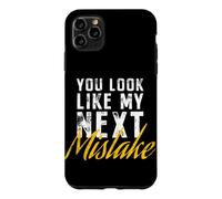 Carcasa para iPhone 11 Pro MAX You Look Like My Next Mistake Flirt Pickup Hookup Line Party