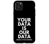 Carcasa para iPhone 11 Pro MAX Your Data Is Our Data INFOSEC Tech Company Security Breach
