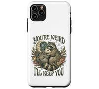 Carcasa para iPhone 11 Pro MAX Youre Weird Ill Keep You Raccoon Possum Tarot Valentines Day