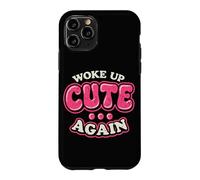 Carcasa para iPhone 11 Pro Me desperté Lindo Otra Vez