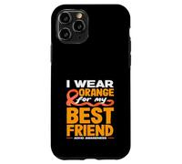 Carcasa para iPhone 11 Pro Me Pongo Naranja para el Mes de concienciación sobre el TDAH de mi Mejor Amigo