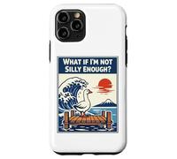 Carcasa para iPhone 11 Pro Meme Divertido y Tonto Ganso, ¿y si no Soy lo Suficientemente Tonto