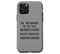 Carcasa para iPhone 11 Pro Memory of My Son Always Loved Never Forgotten Son Memorial