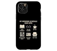 Carcasa para iPhone 11 Pro Mi horario de Fin de Semana Amante de los Libros Lectura Novela Bibliófilo