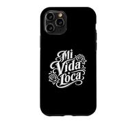 Carcasa para iPhone 11 Pro Mi Vida Loca Español My Crazy Life Latino Gráfico