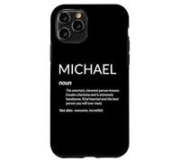 Carcasa para iPhone 11 Pro Michael Is The Best Funny Name Definition Mike Michael