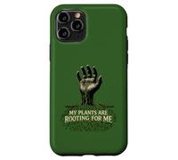 Carcasa para iPhone 11 Pro Mis Plantas están enraizando para mí Plantando Amante de la jardinería