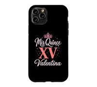 Carcasa para iPhone 11 Pro Mis Quince Valentina 15 Quinceañera Fiesta de Cumpleaños Mexicana
