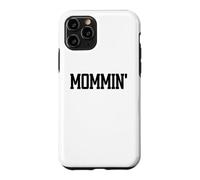 Carcasa para iPhone 11 Pro Mommin Aint Easy Boy Mom Life Mama Funny Mom Club Cool Moms