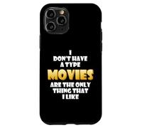 Carcasa para iPhone 11 Pro Movies Are The Only Thing That I Like Film Director Movie
