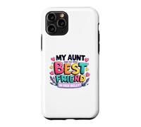 Carcasa para iPhone 11 Pro My Aunt has my New Best Friend in Her Belly Funny Cousin