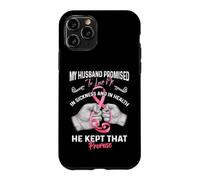 Carcasa para iPhone 11 Pro My Husband Promised To Love Me In Sickness and Health - Gift