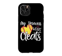 Carcasa para iPhone 11 Pro My Princess Wears Cleats - Softball Mom Dad Baseball Player