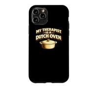 Carcasa para iPhone 11 Pro My Therapist Is A Dutch Oven Sourdough Bread Baking Baker