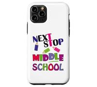 Carcasa para iPhone 11 Pro Next Stop Middle School Girl Boy Funny For Kids Graduation