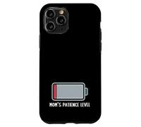 Carcasa para iPhone 11 Pro Nivel de Paciencia de mamá batería agotada Divertido Diciendo Linda mamá