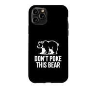 Carcasa para iPhone 11 Pro No le Hagas a Este Oso Humor de Vida Salvaje hilarante
