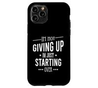 Carcasa para iPhone 11 Pro No me rindo, Solo Estoy empezando de Nuevo Motivacional