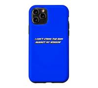 Carcasa para iPhone 11 Pro No Puedo soportar la Lluvia contra mi Ventana | Canción