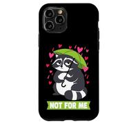 Carcasa para iPhone 11 Pro Not For Me Funny Grouchy Raccoon Anti-Valentine Humor