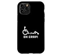 Carcasa para iPhone 11 Pro Oh Crap Wheelchair Birthday Handicap Disability Funny