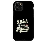 Carcasa para iPhone 11 Pro Ojalá Fuera Viernes café TGIF Vibes de Fin de Semana