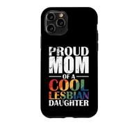 Carcasa para iPhone 11 Pro Orgullosa mamá de una Fresca Lesbiana Hija