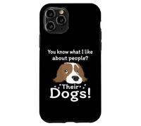 Carcasa para iPhone 11 Pro Peluquero de Perros Sabes lo Que me Gusta de Las Personas Que aman a Sus Perros