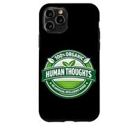 Carcasa para iPhone 11 Pro Pensamientos Humanos 100% orgánicos Anti-AI gráfico añadido