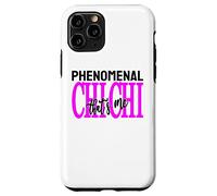Carcasa para iPhone 11 Pro Phenomenal Chi Chi That's Me Día de la Madre Madre Abuela Mamá