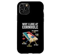 Carcasa para iPhone 11 Pro por qué pierdo en Cornhole Funny Cornhole Player