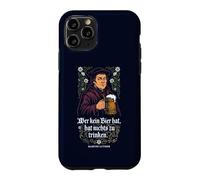 Carcasa para iPhone 11 Pro Quien no Tiene Cerveza, no Tiene Nada Que Beber