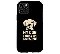 Carcasa para iPhone 11 Pro Regalo Divertido para un Amante de Las Mascotas con la Frase «Mi Perro Piensa Que Soy yo»
