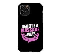Carcasa para iPhone 11 Pro Relief is a Massage Away Masajista
