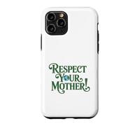 Carcasa para iPhone 11 Pro Respect Your Mother Earth Day Recycling Environmental Nature