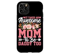 Carcasa para iPhone 11 Pro Se Necesita una mamá increíble para ser papá también