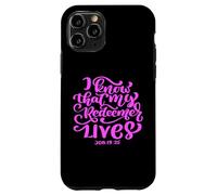 Carcasa para iPhone 11 Pro Sé Que mi Redentor Vive versículo bíblico Mujeres