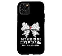 Carcasa para iPhone 11 Pro She's Here For The Dirt Drama Race Night Queen