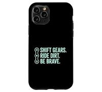 Carcasa para iPhone 11 Pro Shift Gears Ride Dirt Be Brave Mountain Biker Trail Rider