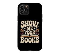 Carcasa para iPhone 11 Pro Show Me Your Books Ratón de Bbiblioteca Lectura de Libros