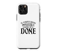 Carcasa para iPhone 11 Pro Siempre Parece Imposible hasta Que se Hace motivador