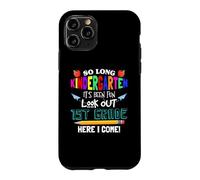 Carcasa para iPhone 11 Pro So Long Kindergarten 1st Grade Here I Come Its Been Fun Look
