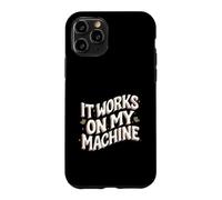Carcasa para iPhone 11 Pro Software Developer It Works On My Machines