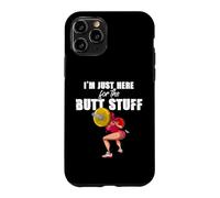 Carcasa para iPhone 11 Pro Solo Estoy aquí para Las Cosas del Trasero Entrenamiento Levantamiento de Pesas